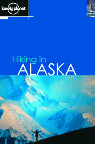 Cover of Hiking in Alaska