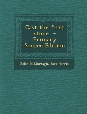 Book cover for Cast the First Stone