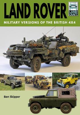 Book cover for Land Rover: Military Versions of the British 4x4