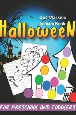 Cover of Halloween Dot Markers Activity Book
