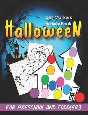 Book cover for Halloween Dot Markers Activity Book