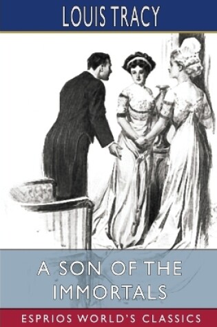 Cover of A Son of the Immortals (Esprios Classics)