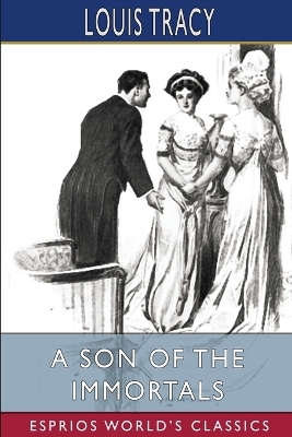 Book cover for A Son of the Immortals (Esprios Classics)