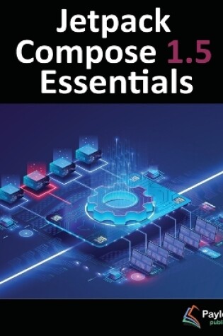 Cover of Jetpack Compose 1.5 Essentials