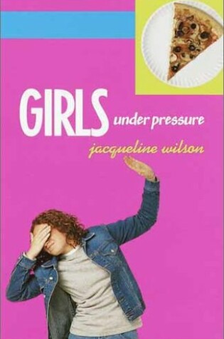 Cover of Girls Under Pressure