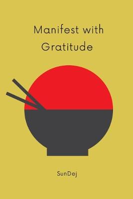 Book cover for Manifest with Gratitude
