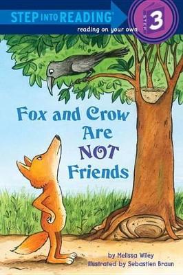 Book cover for Fox and Crow Are Not Friends