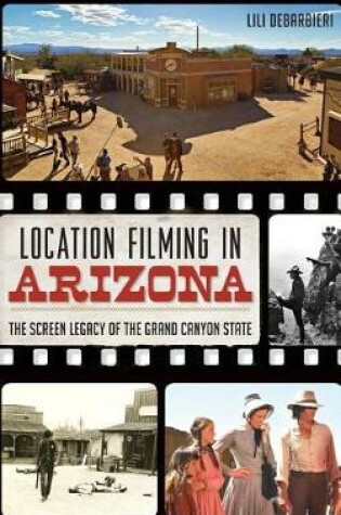 Cover of Location Filming in Arizona