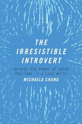 Cover of The Irresistible Introvert