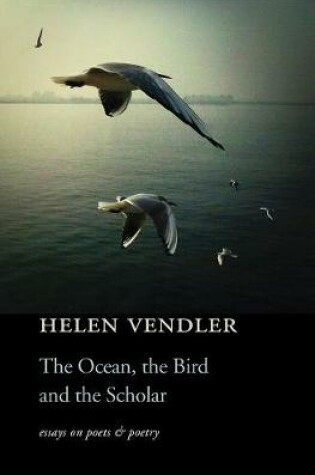 Cover of The Ocean, the Bird, and the Scholar