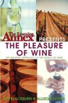 Book cover for The Learning Annex Presents the Pleasure of Wine