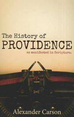 Book cover for The History of Providence as Manifested in Scripture