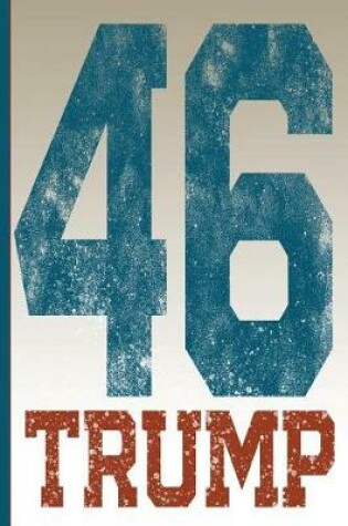 Cover of 46 Trump