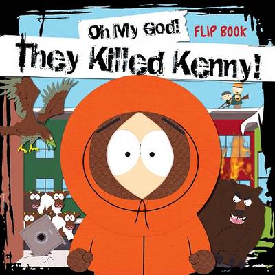 Book cover for Oh My God, They Killed Kenny!