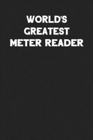 Cover of World's Greatest Meter Reader