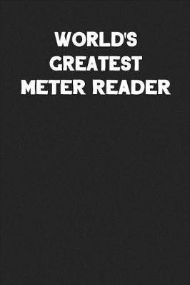 Book cover for World's Greatest Meter Reader