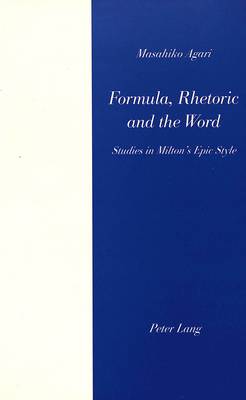 Cover of Formula, Rhetoric and the Word