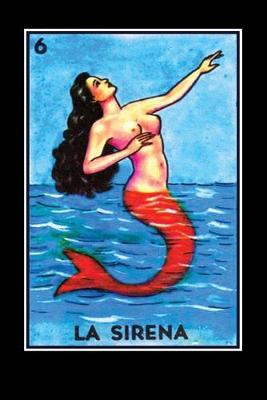 Book cover for La Sirena Loteria Card Journal