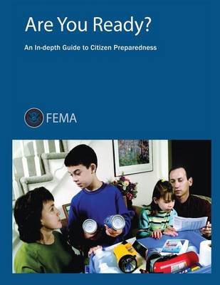 Cover of Are You Ready? An In-Depth Guide to Citizen Preparedness
