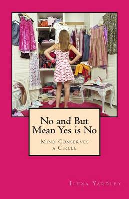 Book cover for No and But Mean Yes is No