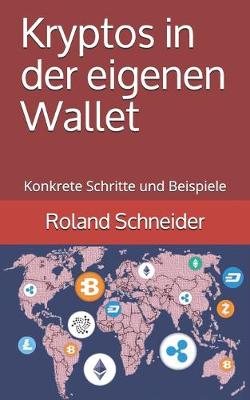 Book cover for Kryptos in der eigenen Wallet