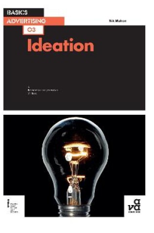 Cover of Basics Advertising 03: Ideation