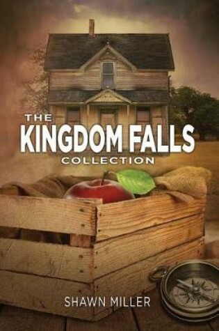 Cover of The Kingdom Falls Collection