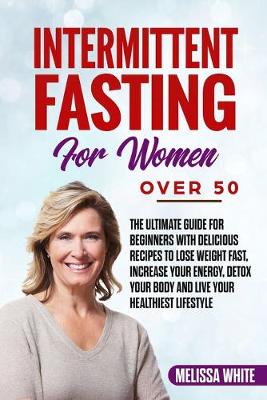 Book cover for Intermittent Fasting for Women Over 50