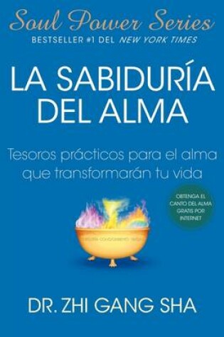 Cover of La Sabiduria del Alma (Soul Wisdom; Spanish edition)