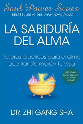 Cover of La Sabiduria del Alma (Soul Wisdom; Spanish edition)