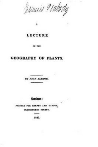 Cover of A Lecture on the Geography of Plants