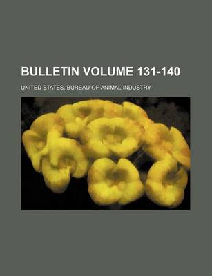 Book cover for Bulletin Volume 131-140