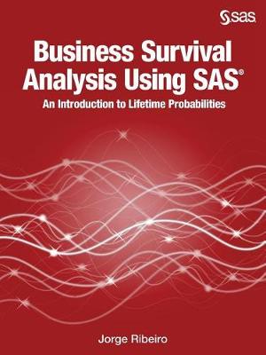 Book cover for Business Survival Analysis Using SAS