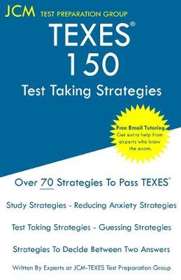 Book cover for TEXES 150 Test Taking Strategies