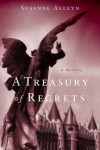 Book cover for A Treasury of Regrets