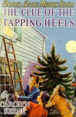 Book cover for The Clue of the Tapping Heels