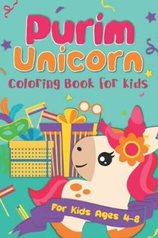 Cover of Purim Unicorn Coloring Book for Kids