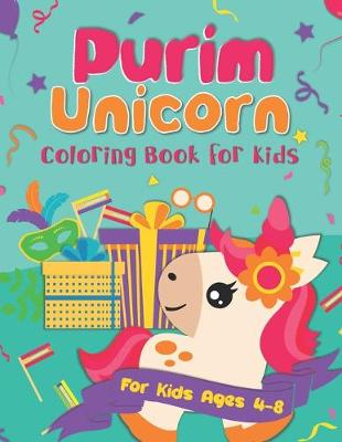 Book cover for Purim Unicorn Coloring Book for Kids