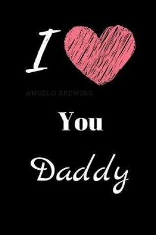 Cover of I Love You Daddy