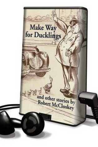 Cover of Make Way for Ducklings and Other Stories by Robert McCloskey