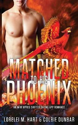 Book cover for Matched To His Phoenix