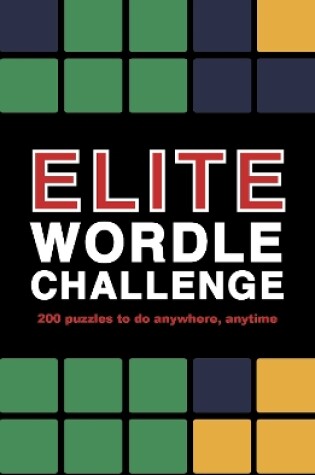 Cover of Elite Wordle Challenge