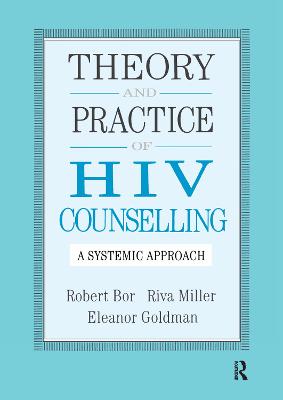 Book cover for Theory And Practice Of HIV Counselling