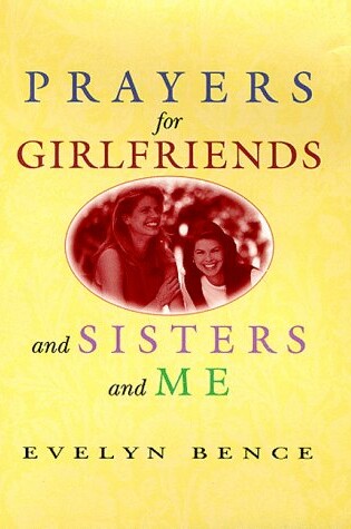 Cover of Prayers for Girlfriends and Sisters and ME