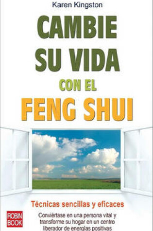 Cover of Cambie su Vida Con el Feng Shui