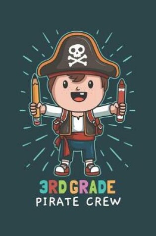 Cover of 3rd Grade Pirate Crew