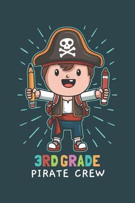 Book cover for 3rd Grade Pirate Crew