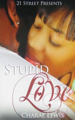 Book cover for Stupid -N- Love