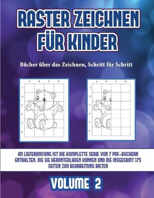 Book cover for Bücher über das Zeichnen, Schritt für Schritt (Raster zeichnen für Kinder - Volume 2)