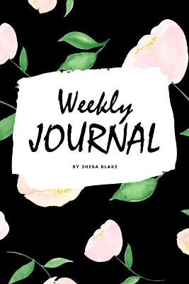 Book cover for Weekly Journal (6x9 Softcover Log Book / Tracker / Planner)